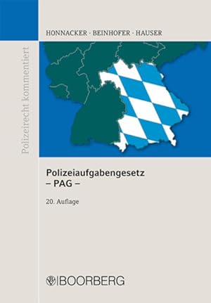 Seller image for Polizeiaufgabengesetz - PAG -: Gesetz ber die Aufgaben und Befugnisse der Bayerischen Staatlichen Polizei for sale by buchlando-buchankauf