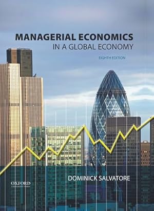 Managerial Economics in a Global Economy