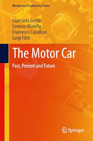 Immagine del venditore per The Motor Car: Past, Present and Future (Mechanical Engineering Series) venduto da buchlando-buchankauf