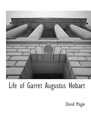 Bild des Verkufers fr Life of Garret Augustus Hobart zum Verkauf von buchlando-buchankauf