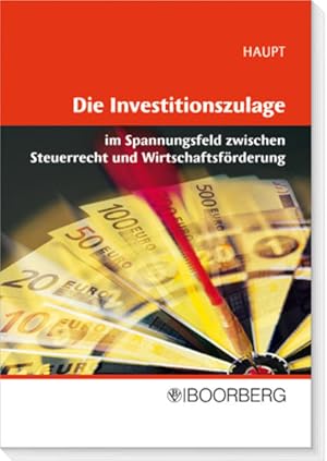 Imagen del vendedor de Investitionszulage im Spannungsfeld zwischen Steuerrecht und Wirtschaftsfrderung a la venta por buchlando-buchankauf