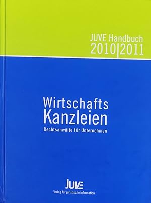 Seller image for JUVE Handbuch Wirtschaftskanzleien 2010/2011: Rechtsanwlte fr Unternehmen for sale by buchlando-buchankauf
