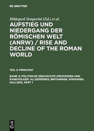 Aufstieg und Niedergang der römischen Welt, 3 Tle. in Einzelbdn., Bd.3: Allgemeines; Britannien, ...