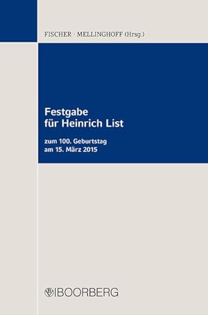 Seller image for Festgabe fr Heinrich List: zum 100. Geburtstag am 15. Mrz 2015 for sale by buchlando-buchankauf