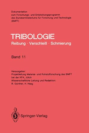 Bild des Verkufers fr Elastohydrodynamik, Me- und Prfverfahren, Bearbeitungsverfahren, Konstruktive Gestaltung (Tribologie: Reibung, Verschlei, Schmierung, 11, Band 11) zum Verkauf von buchlando-buchankauf