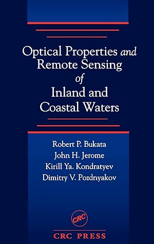 Imagen del vendedor de Optical Properties and Remote Sensing of Inland and Coastal Waters a la venta por buchlando-buchankauf