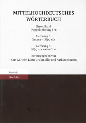 Bild des Verkufers fr Mittelhochdeutsches Wrterbuch. Erster Band Doppellieferung 5/6, Lieferung 5: bluoten - da(r) abe, Lieferung 6: da(r) ane - ebentiure zum Verkauf von buchlando-buchankauf