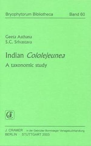 Bild des Verkufers fr Indian Cololejeunea: A taxonomic study (Bryophytorum Bibliotheca) zum Verkauf von buchlando-buchankauf