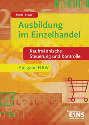 Seller image for Ausbildung im Einzelhandel - Ausgabe fr Nordrhein-Westfalen: Kaufmnnische Steuerung und Kontrolle: Schlerband for sale by buchlando-buchankauf