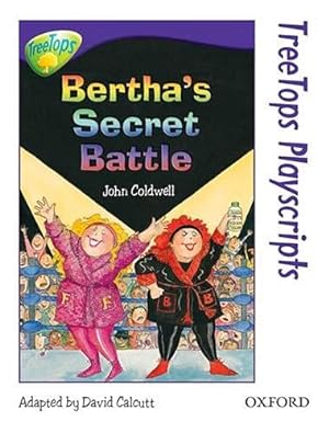 Bild des Verkufers fr Oxford Reading Tree: Level 11: Treetops Playscripts: Bertha's Secret Battle zum Verkauf von buchlando-buchankauf