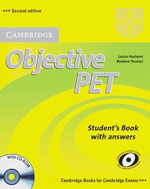 Bild des Verkufers fr Objective PET - Second Edition / Student's Book with answers and CD-ROM zum Verkauf von buchlando-buchankauf