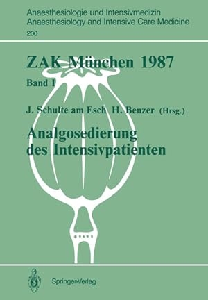 Immagine del venditore per Zak M�nchen 1987: Band I: Analgosedierung des Intensivpatienten (Anaesthesiologie und Intensivmedizin Anaesthesiology and Intensive Care Medicine, 200, Band 200) venduto da buchlando-buchankauf