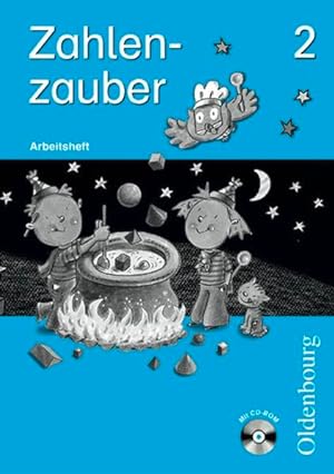Seller image for Zahlenzauber - Ausgabe B - Bayern (Ausgabe 2001): 2. Jahrgangsstufe - Arbeitsheft mit CD-ROM for sale by buchlando-buchankauf