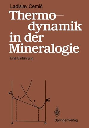 Imagen del vendedor de Thermodynamik in der Mineralogie: Eine Einfhrung a la venta por buchlando-buchankauf