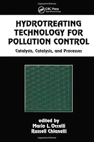 Seller image for Hydrotreating Technology for Pollution Control: Catalysts, Catalysis, and Processes (Chemical Industries) for sale by buchlando-buchankauf