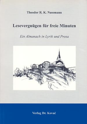 Bild des Verk�ufers f�r Lesevergn�gen f�r freie Minuten . Ein Almanach in Lyrik und Prosa (Lebenserinnerungen) zum Verkauf von buchlando-buchankauf