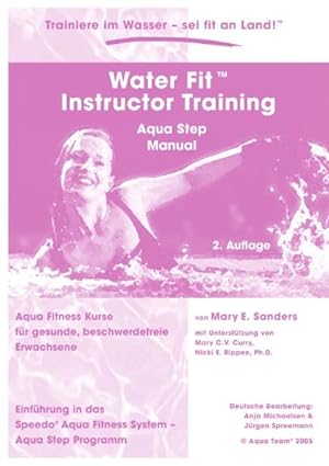 Imagen del vendedor de Water Fit Instructor Training - Aqua Step Manual a la venta por buchlando-buchankauf