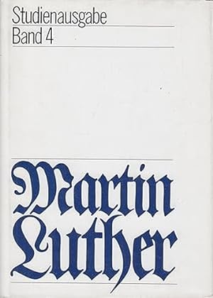 Immagine del venditore per Martin Luther. Studienausgabe, 6 Bde., Bd.4 venduto da buchlando-buchankauf