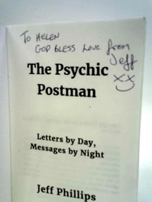 Bild des Verkufers fr The Psychic Postman: Letters by Day, Messages by Night zum Verkauf von World of Rare Books