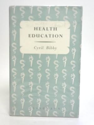 Bild des Verkufers fr Health Education zum Verkauf von World of Rare Books