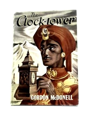 Seller image for The Clock-Tower for sale by World of Rare Books