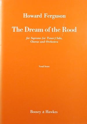 Immagine del venditore per The Dream of the Rood, For Soprano (or Tenor) Solo, Chorus and Orchestra, Vocal Score venduto da Austin Sherlaw-Johnson, Secondhand Music