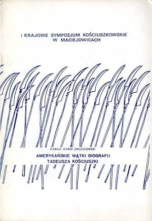 Seller image for Amerykanskie watki biografii Tadeusza Kosciuszki for sale by POLIART Beata Kalke