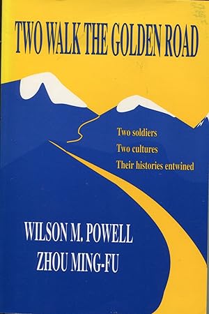 Seller image for Two Walk the Golden Road for sale by Waysidebooks