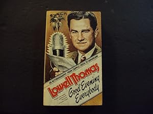 Seller image for Lowell Thomas Good Evening Everybody pb 1st Avon Print 12/77 for sale by Joseph M Zunno
