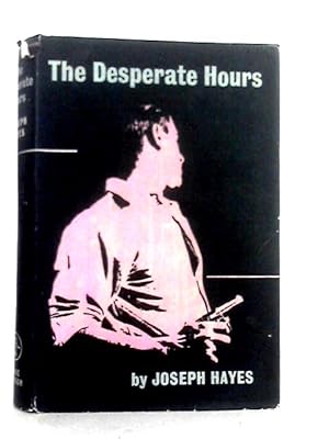 Seller image for The Desperate Hours for sale by World of Rare Books