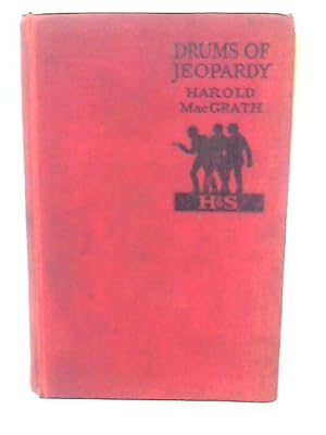 Imagen del vendedor de The Drums of Jeopardy a la venta por World of Rare Books