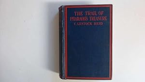 Image du vendeur pour The Trail of Pharaoh's Treasure mis en vente par Goldstone Rare Books