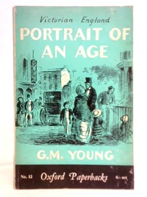 Imagen del vendedor de Victorian England: Portrait of an Age a la venta por World of Rare Books