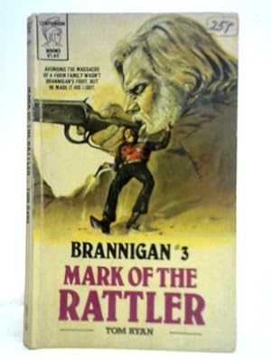 Immagine del venditore per Brannigan No. 3 - Mark of the Rattler venduto da World of Rare Books