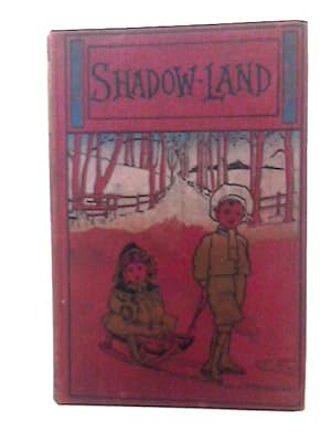 Imagen del vendedor de Shadow Land a la venta por World of Rare Books