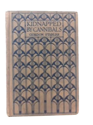 Seller image for Kidnapped by Cannibals for sale by World of Rare Books