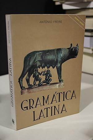 Gramática Latina.- Freire, António.