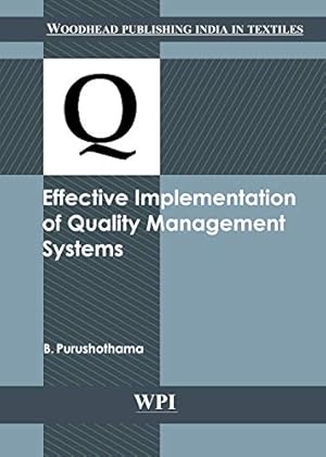 Seller image for Effective Implementation of Quality Management Systems (Woodhead Publishing India) for sale by WeBuyBooks