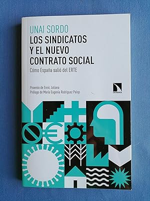 Los sindicatos y el nuevo contrato social : cómo España salió del ERTE
