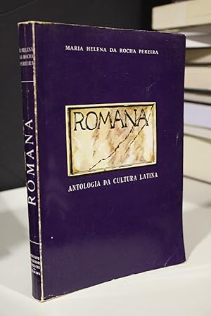 Antologia da cultura Latina.- Rocha Pereira, Maria Helena da.