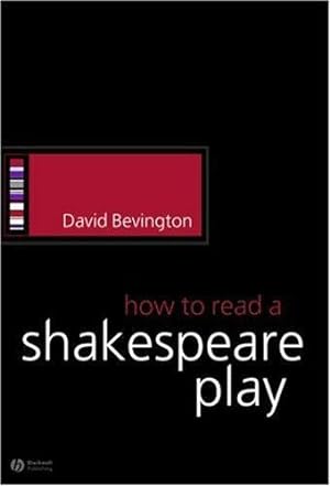Seller image for How to Read a Shakespeare Play (How to Study Literature) for sale by WeBuyBooks