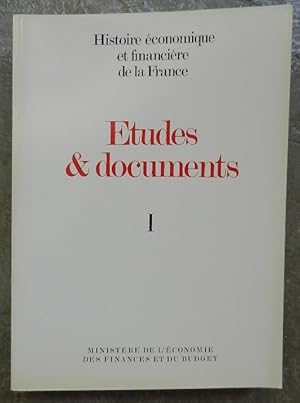 Seller image for Histoire conomique et financire de la France. Etudes & documents. I. for sale by Librairie les mains dans les poches