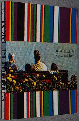 Imagen del vendedor de Tom Phillips : Works and Texts a la venta por Springhead Books