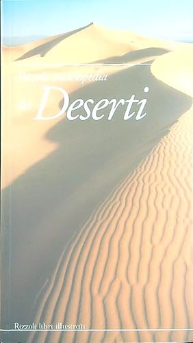 Piccola enciclopedia dei deserti