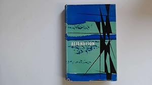 Bild des Verkufers fr Alienation zum Verkauf von Goldstone Rare Books