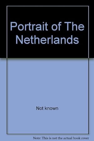 Seller image for Portrait of The Netherlands for sale by Redux Books