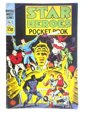 Star Heroes Pocket Book (Marvel Digest Series) No. 7 - Micronauts