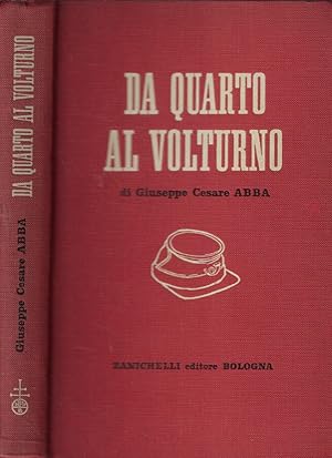 Imagen del vendedor de Da Quarto al Volturno Noterelle di uno dei mille a la venta por Biblioteca di Babele