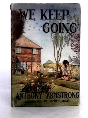 Seller image for We Keep Going for sale by World of Rare Books