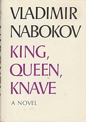 Image du vendeur pour KING, QUEEN, KNAVE. A Novel. Translated from the Russian by Dmitri Nabokov. mis en vente par Redux Books
